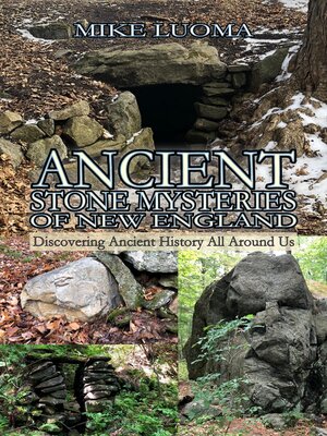 cover image of Ancient Stone Mysteries of New England